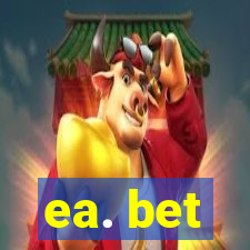 ea. bet